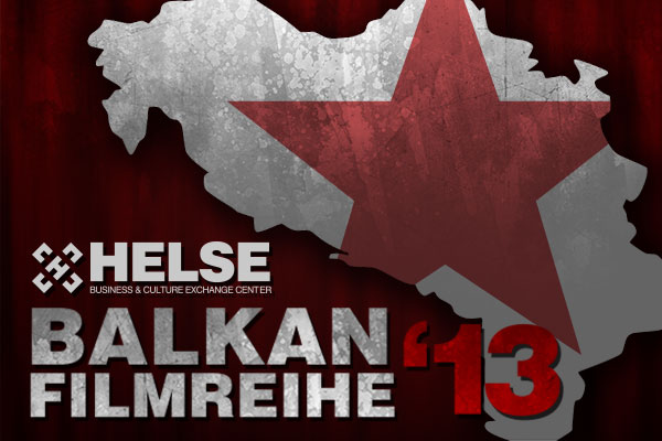 Balkan Filmreihe 2013